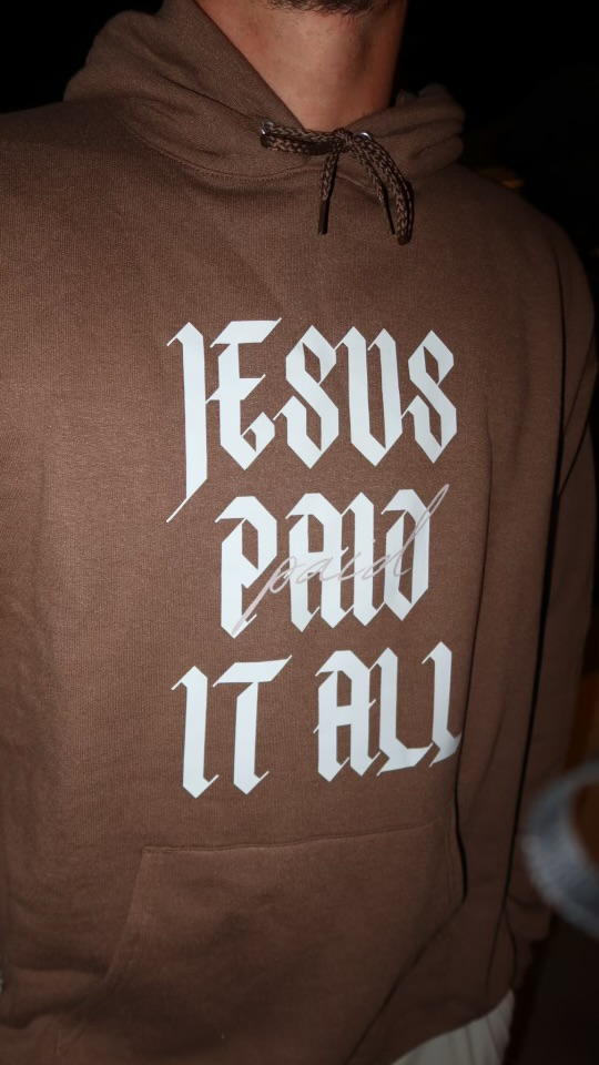 Jesus Paid It All Hoodie